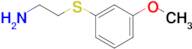 2-(3-Methoxy-phenylsulfanyl)-ethylamine