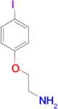 2-(4-Iodo-phenoxy)-ethylamine