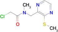 2-Chloro-N-methyl-N-(3-methylsulfanyl-pyrazin-2-ylmethyl)-acetamide