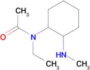 N-Ethyl-N-(2-methylamino-cyclohexyl)-acetamide