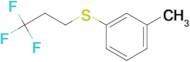 3,3,3-Trifluoropropyl m-tolyl sulfide