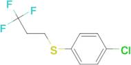 1-Chloro-4-(3,3,3-trifluoro-propylsulfanyl)-benzene