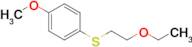 4-Methoxyphenyl 2-ethoxyethyl sulfide