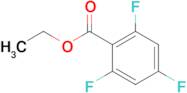 Ethyl 2,4,6-trifluorobenzoate