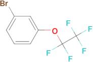 1-Bromo-3-(1,1,2,2,2-pentafluoroethoxy)benzene