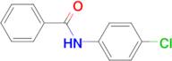 N-(4-Chlorophenyl)benzamide