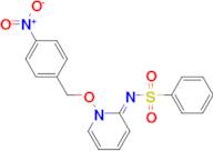 N-[(2E)-1-[(4-Nitrophenyl)methoxy]-1,2-dihydropyridin-2-ylidene]benzenesulfonamide