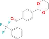 4'-(1,3-Dioxan-2-yl)-2-trifluoromethylbenzophenone