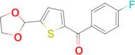 5-(1,3-Dioxolan-2-yl)-2-(4-fluorobenzoyl)thiophene