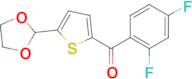 2-(2,4-Difluorobenzoyl)-5-(1,3-dioxolan-2-yl)thiophene