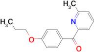 6-Methyl-2-(4-propoxybenzoyl)pyridine