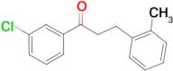 3'-chloro-3-(2-methylphenyl)propiophenone