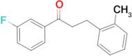 3'-fluoro-3-(2-methylphenyl)propiophenone