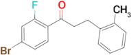 4'-bromo-2'-fluoro-3-(2-methylphenyl)propiophenone