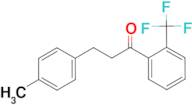 3-(4-methylphenyl)-2'-trifluoromethylpropiophenone