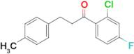 2'-chloro-4'-fluoro-3-(4-methylphenyl)propiophenone
