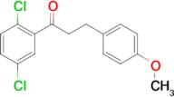 2',5'-dichloro-3-(4-methoxyphenyl)propiophenone