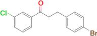 3-(4-bromophenyl)-3'-chloropropiophenone