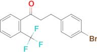 3-(4-bromophenyl)-2'-trifluoromethylpropiophenone