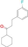 cyclohexyl 2-(3-fluorophenyl)ethyl ketone