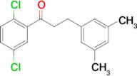 2',5'-dichloro-3-(3,5-dimethylphenyl)propiophenone