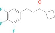 cyclobutyl 2-(3,4,5-trifluorophenyl)ethyl ketone