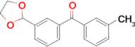 3-(1,3-Dioxolan-2-yl)-3'-methylbenzophenone