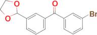 3-bromo-3'-(1,3-dioxolan-2-yl)benzophenone