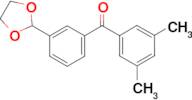3,5-dimethyl-3'-(1,3-dioxolan-2-yl)benzophenone