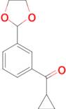 Cyclopropyl 3-(1,3-dioxolan-2-yl)phenyl ketone