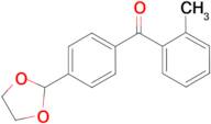 4'-(1,3-dioxolan-2-yl)-2-methylbenzophenone