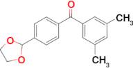 3,5-dimethyl-4'-(1,3-dioxolan-2-yl)benzophenone