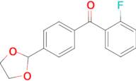 4'-(1,3-Dioxolan-2-yl)-2-fluorobenzophenone