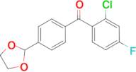 2-chloro-4'-(1,3-dioxolan-2-yl)-4-fluorobenzophenone