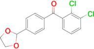2,3-dichloro-4'-(1,3-dioxolan-2-yl)benzophenone
