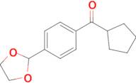 cyclopentyl 4-(1,3-dioxolan-2-yl)phenyl ketone