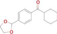 Cyclohexyl 4-(1,3-dioxolan-2-yl)phenyl ketone