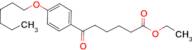 ethyl 6-(4-hexyloxyphenyl)-6-oxohexanoate