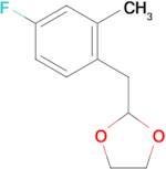 4-Fluoro-2-methyl (1,3-dioxolan-2-ylmethyl)benzene