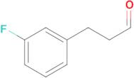 3-(3-Fluorophenyl)propionaldehyde