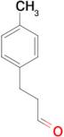 3-(4-Methylphenyl)propionaldehyde