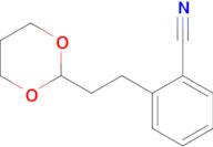 2-(1,3-Dioxan-2-ylethyl)benzonitrile