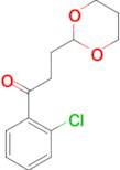 2'-Chloro-3-(1,3-dioxan-2-yl)propiophenone