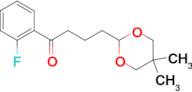 4-(5,5-Dimethyl-1,3-dioxan-2-yl)-2'-fluorobutyrophenone