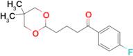 4-(5,5-dimethyl-1,3-dioxan-2-yl)-4'-fluorobutyrophenone