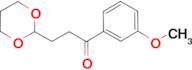 3-(1,3-Dioxan-2-yl)-3'-methoxypropiophenone