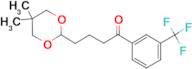 4-(5,5-dimethyl-1,3-dioxan-2-yl)-3'-trifluoromethylbutyrophenone
