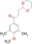 3',5'-dimethyl-4'-methoxy-3-(1,3-dioxan-2-yl)propiophenone