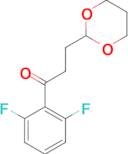 2',6'-difluoro-3-(1,3-dioxan-2-yl)propiophenone