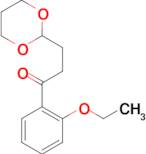 3-(1,3-dioxan-2-yl)-2'-ethoxypropiophenone